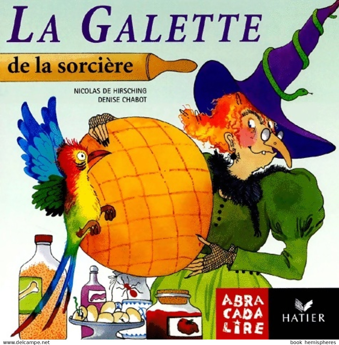 La Galette De La Sorcière (2001) De René Escudié - 6-12 Years Old