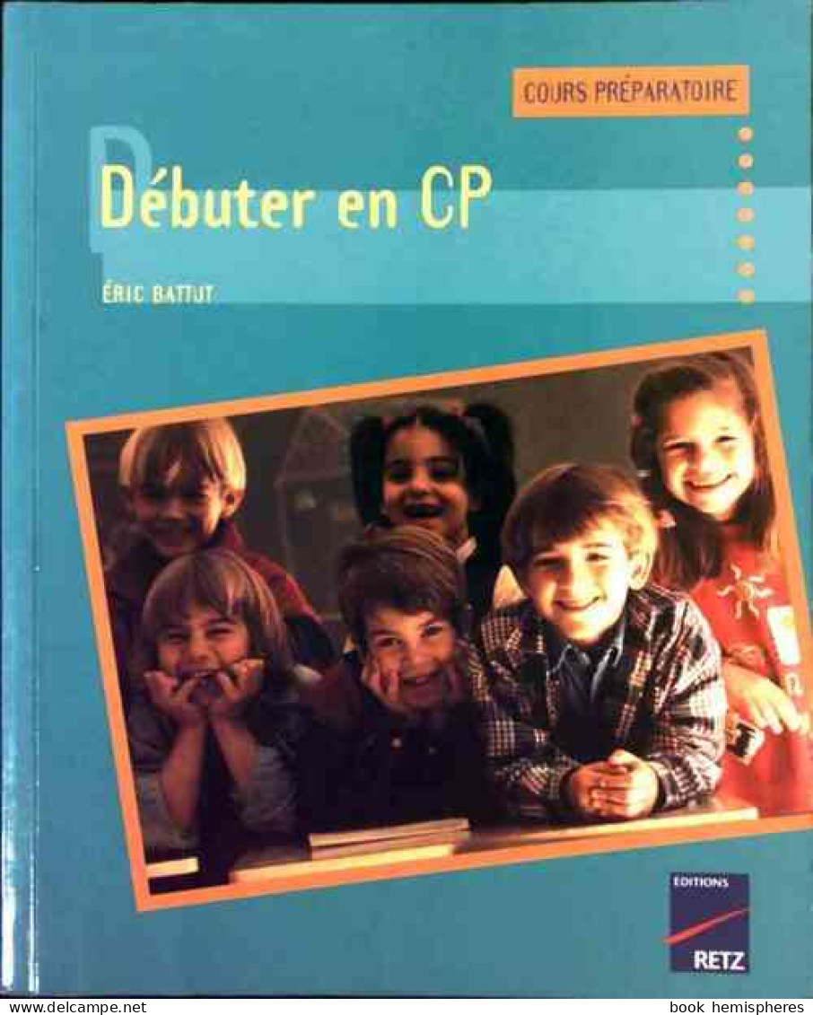 Débuter En CP (2002) De Eric Battut - 6-12 Years Old