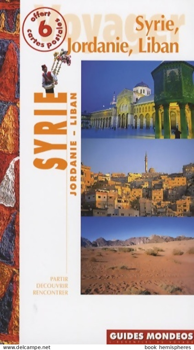 Syrie Jordanie Et Liban (2007) De Gwenaëlle Lenoir - Toerisme