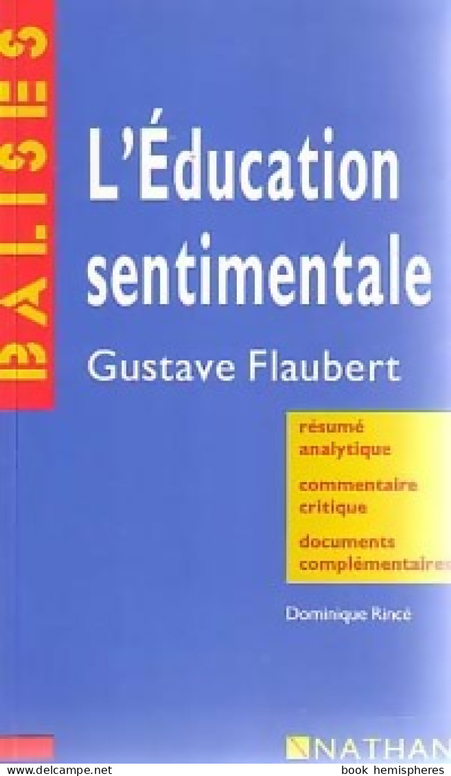 L'éducation Sentimentale (1991) De Gustave Flaubert - Auteurs Classiques