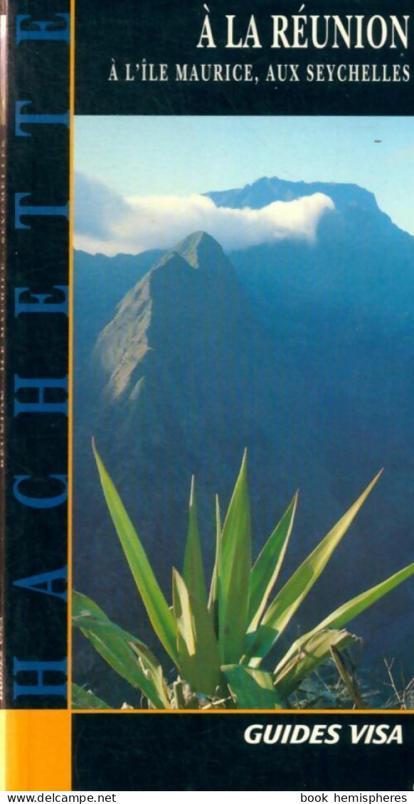 À La Réunion, à L'Île Maurice, Aux Seychelles (1995) De Clarisse Desiles - Toerisme