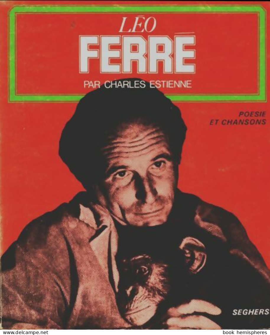 Léo Ferré (1975) De Charles Estienne - Musique