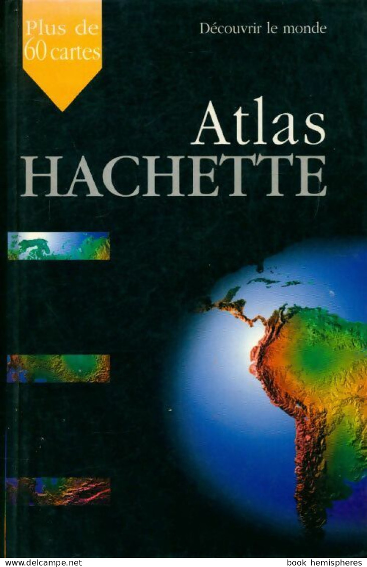 Atlas Hachette (2006) De Collectif - Mappe/Atlanti