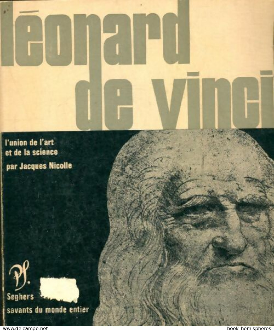 Léonard De Vinci (1970) De Jacques Nicolle - Biographie