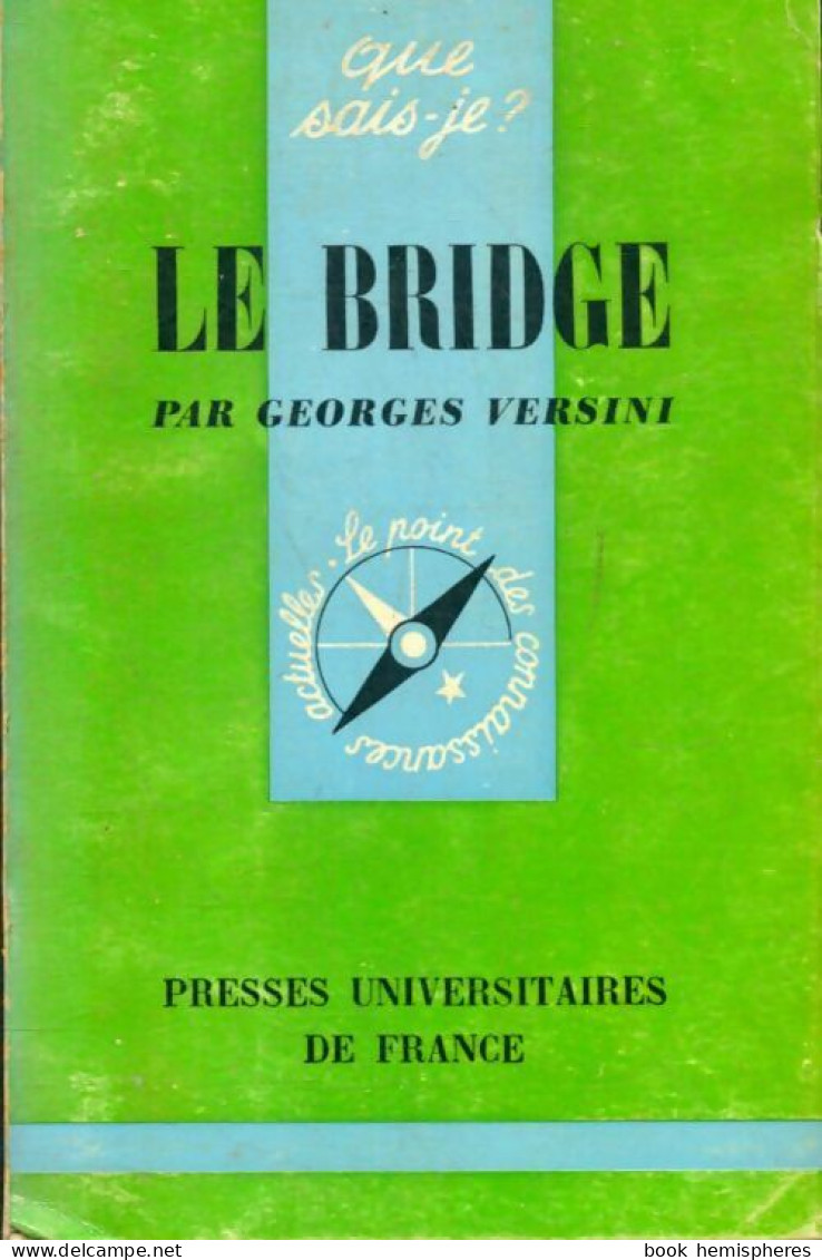Le Bridge (1968) De Georges Versini - Juegos De Sociedad