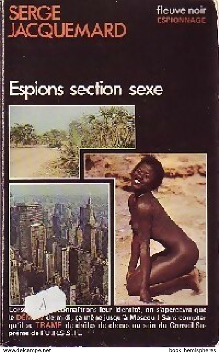 Espions Section Sexe (1979) De Serge Jacquemard - Old (before 1960)