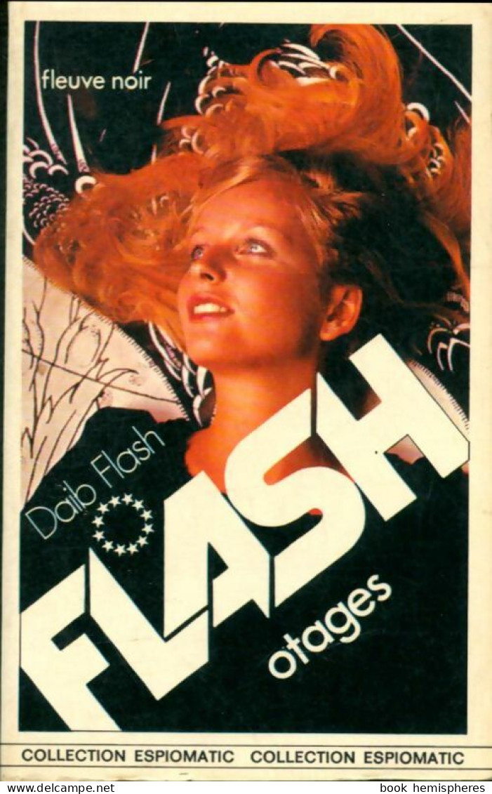 Flash Otages (1976) De Daib Flash - Anciens (avant 1960)