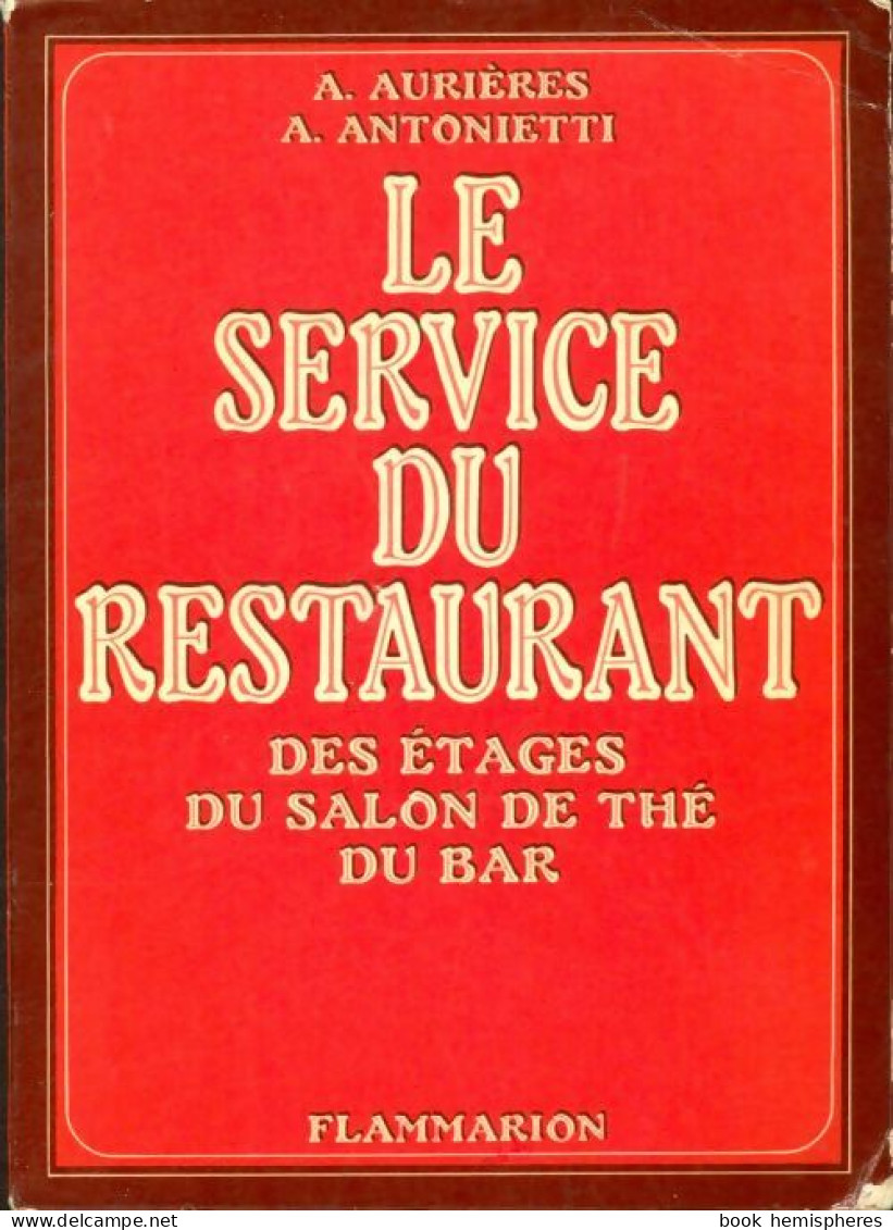 Le Service Du Restaurant (1974) De Albert Aurières - 18+ Jaar