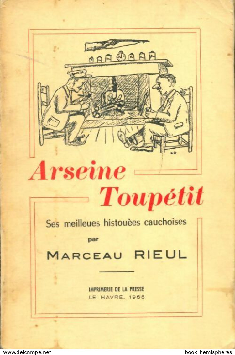 Arseine Toupétit (1965) De Marceau Rieul - Humour