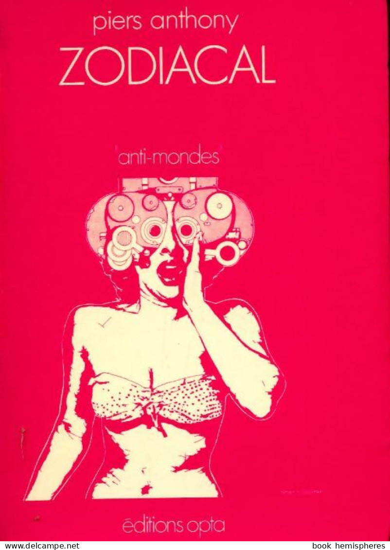 Zodiacal (1975) De Anthony Piers - Andere & Zonder Classificatie