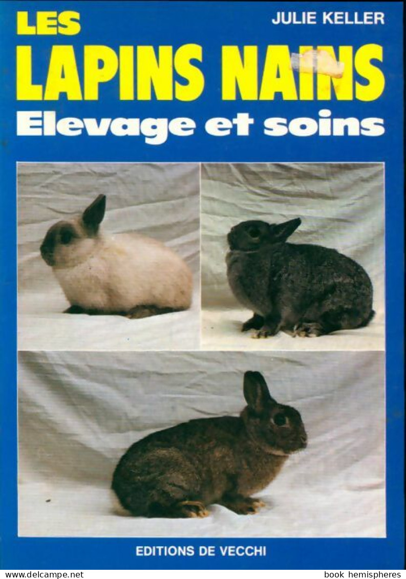 Les Lapins Nains (1986) De Julie Keller - Animali