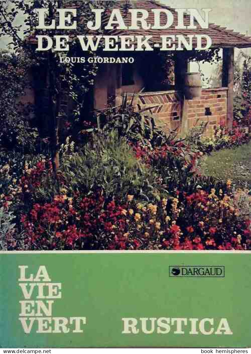 Le Jardin De Week-end (1979) De Louis Giordano - Garten