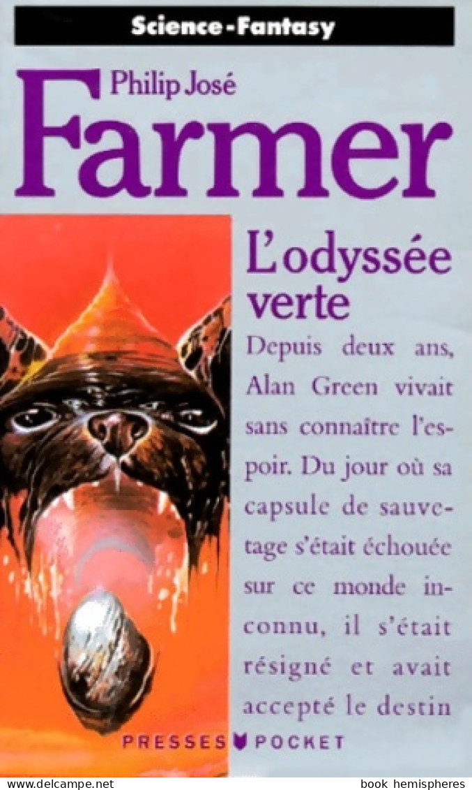 L'odyssée Verte (1982) De Philip José Farmer - Andere & Zonder Classificatie
