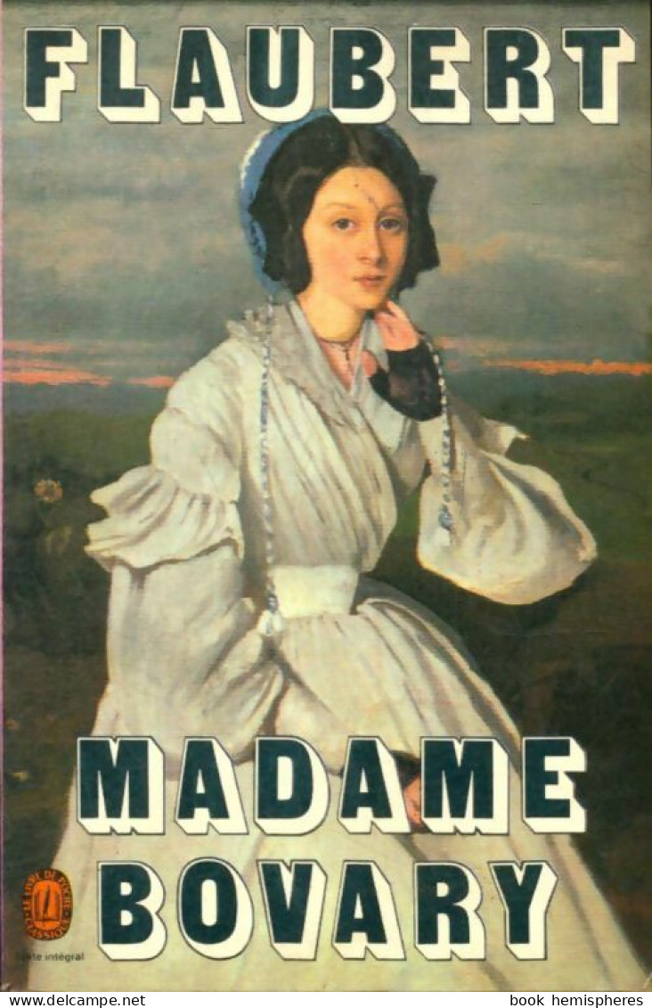 Madame Bovary (1980) De Gustave Flaubert - Auteurs Classiques