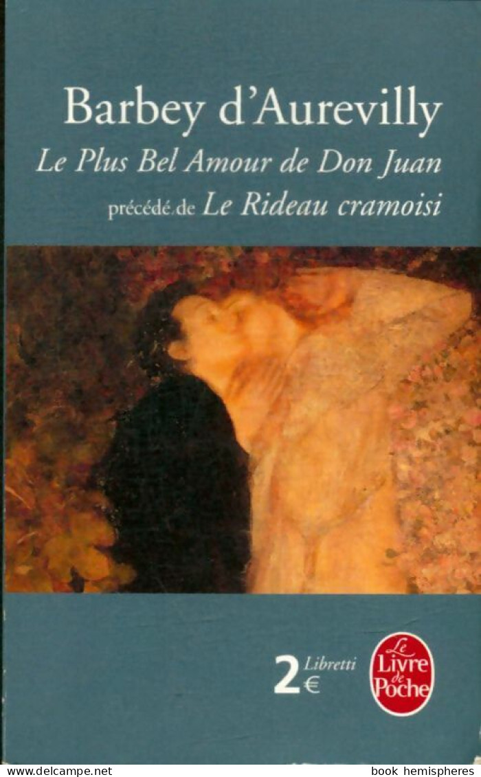 Le Plus Bel Amour De Dom Juan / Le Rideau Cramoisi (2001) De Jules Barbey D'Aurevilly - Altri Classici