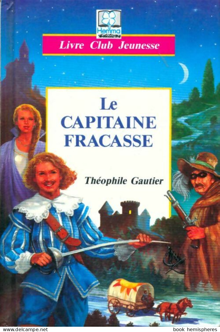 Le Capitaine Fracasse (1992) De Théophile Gautier - Altri Classici