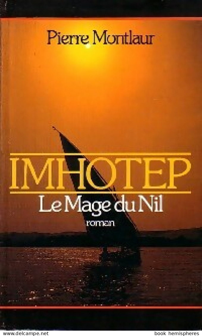 Imhotep (1984) De Montlaur Pierre - Historic