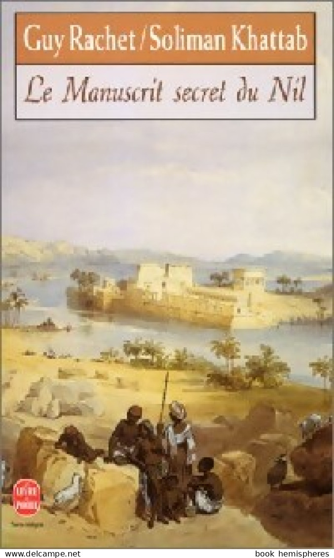 Le Manuscrit Secret Du Nil (1996) De Soliman Rachet - Storici