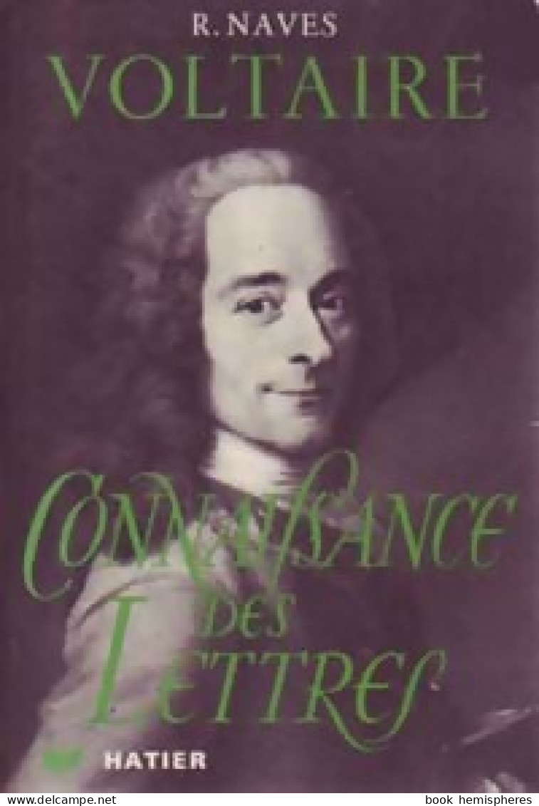 Voltaire (1966) De Raymond Naves - Biographie