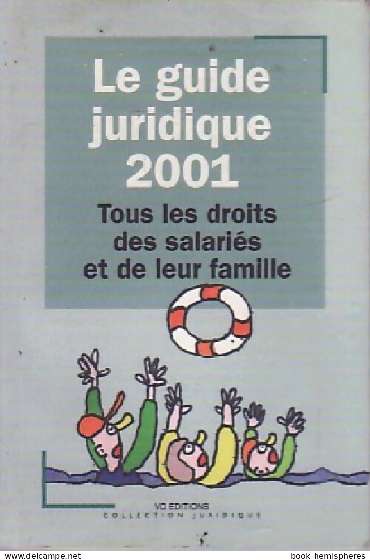 Le Guide Juridique 2001 (2001) De Inconnu - Droit