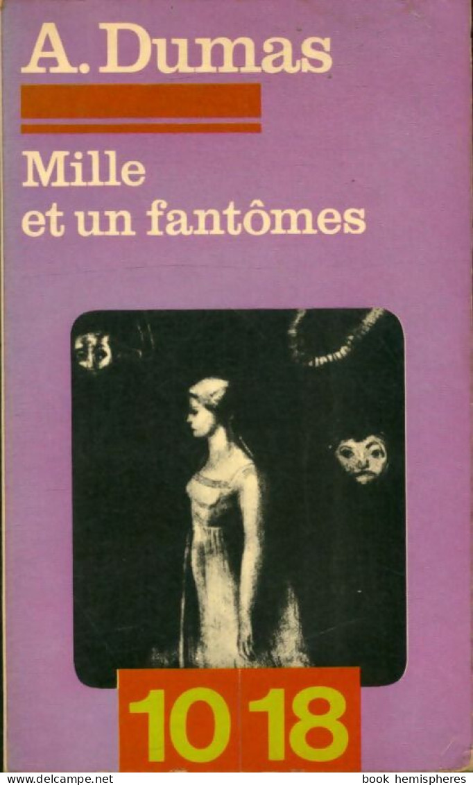 Mille Et Un Fantômes (1974) De Alexandre Dumas - Altri Classici