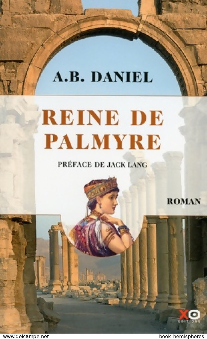 Reine De Palmyre 1 Volume (01) (2016) De Antoine B. Daniel - Historic