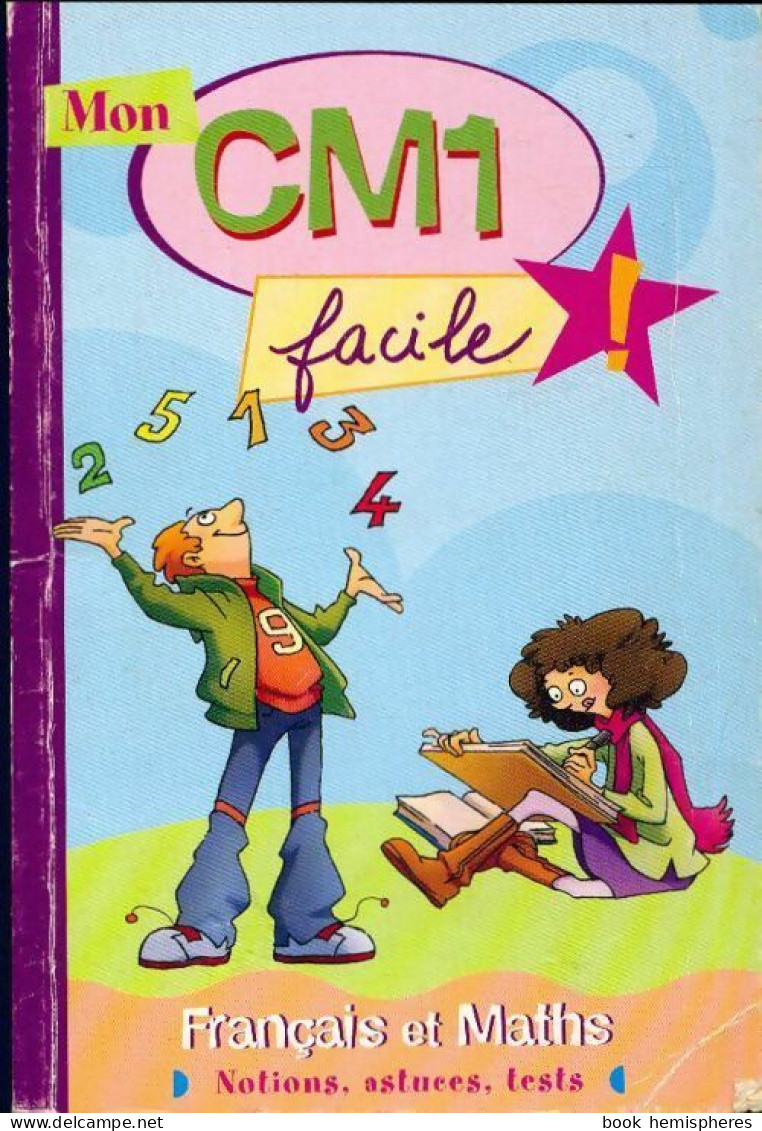 Français Et Maths CM1 (2005) De Collectif - 6-12 Jaar