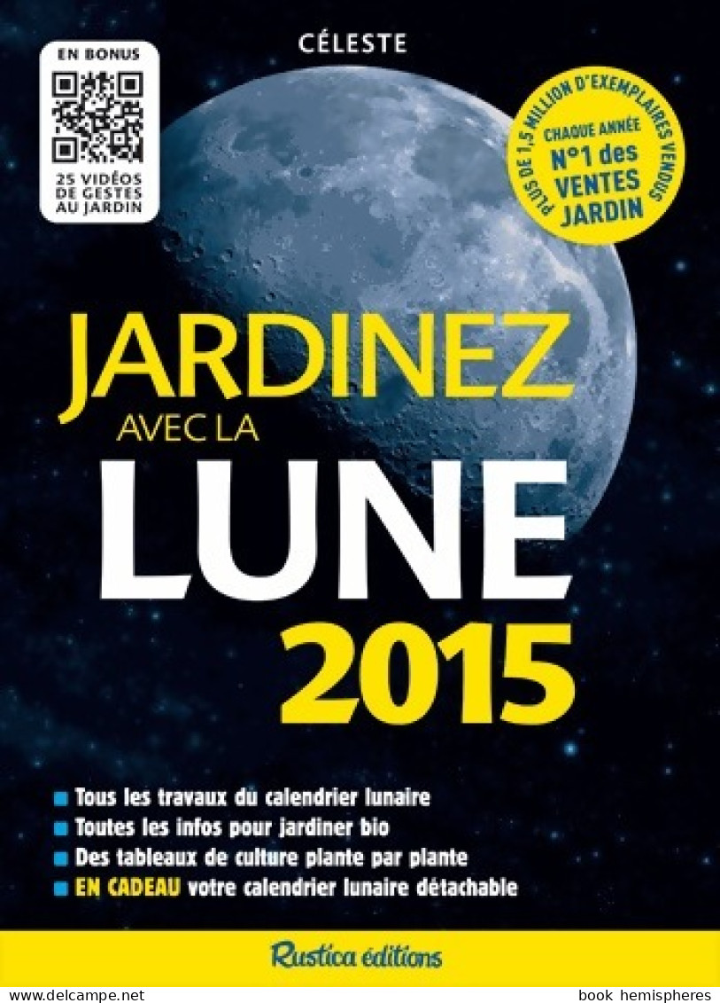 Jardinez Avec La Lune 2015 (2014) De Céleste - Garden