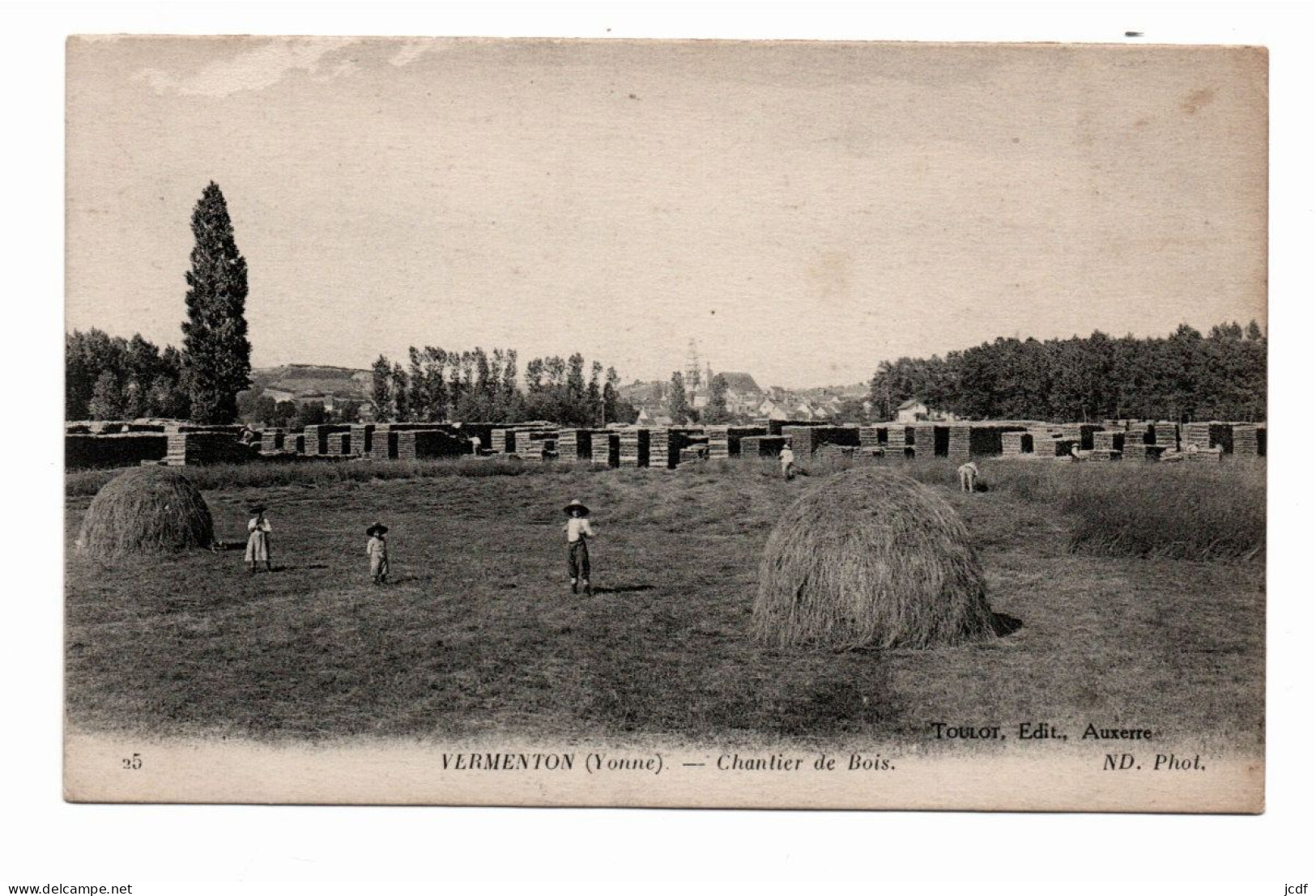 89 VERMENTON Chantier De Bois N° 25 - Edit Toulot - Piles De Bois - Meules De Foin - Enfants - Vermenton