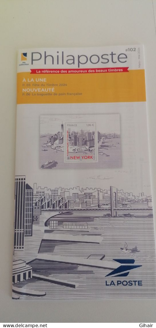 Catalogue Philaposte 102, Mars / Mai 2024 - Catálogos De Casas De Ventas