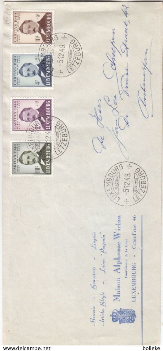 Luxembourg - Lettre FDC De 1949 - Caritas - Oblit Luxembourg - Lingerie - Mercerie - Bonneterie - Valeur 50 Euros - - Cartas & Documentos