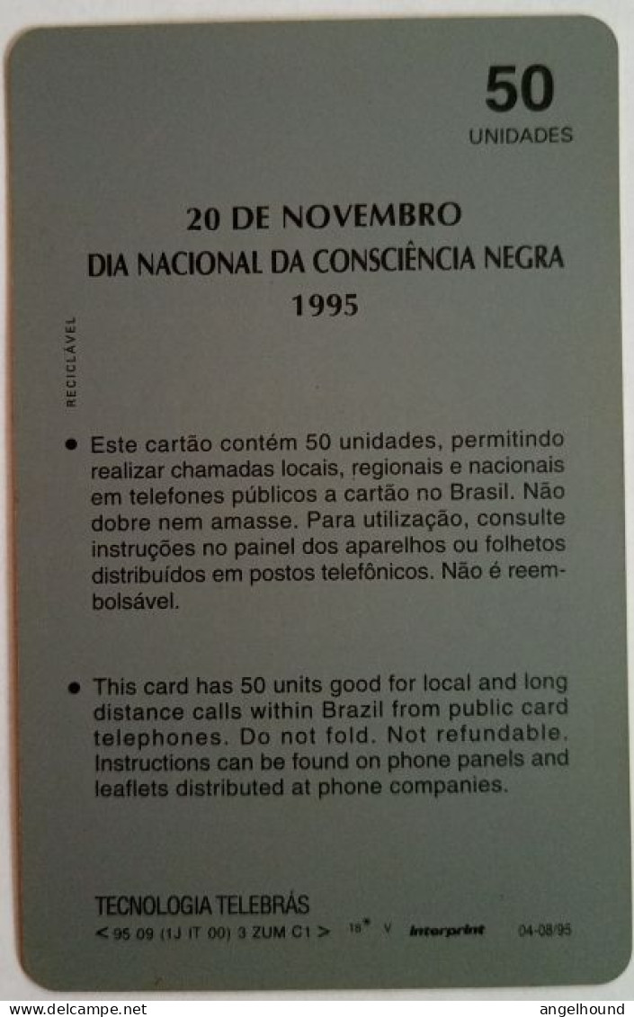 Brazil 50 Units - 20 De Novembro Dia Nacional Da Consciencia Negra 1995 - Brésil