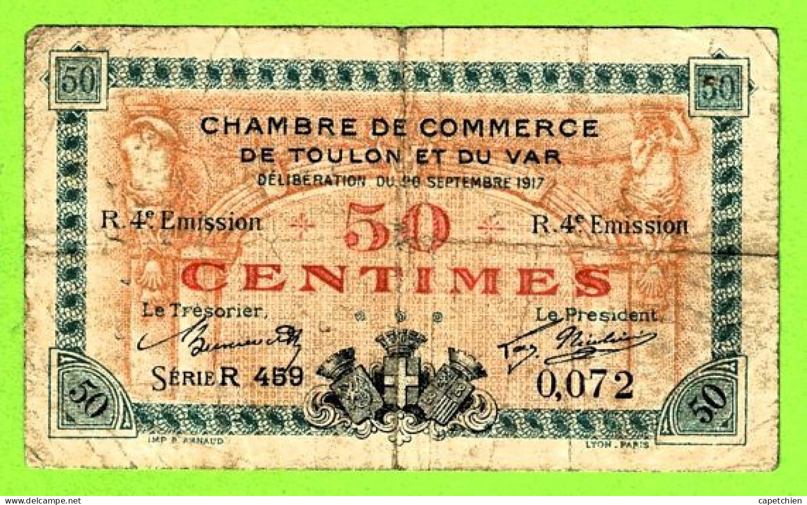 FRANCE/ CHAMBRE De COMMERCE De TOULON Et Du VAR / 50 CENT./ 28 SEPTEMBRE1917 / 0,072 / 4 Eme SERIE - Cámara De Comercio