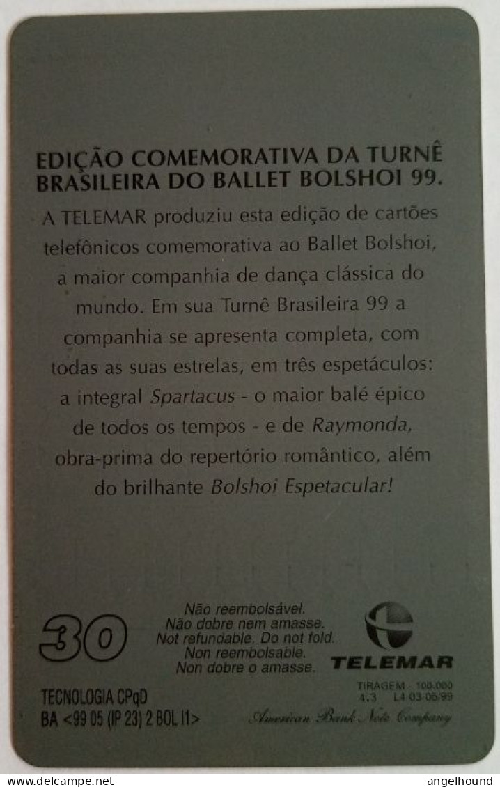 Brazil  Telemar 30 Units - Edicao Comemorativa Da Turne Brasiliera Do Ballet Bolshoi 99 - Brasil