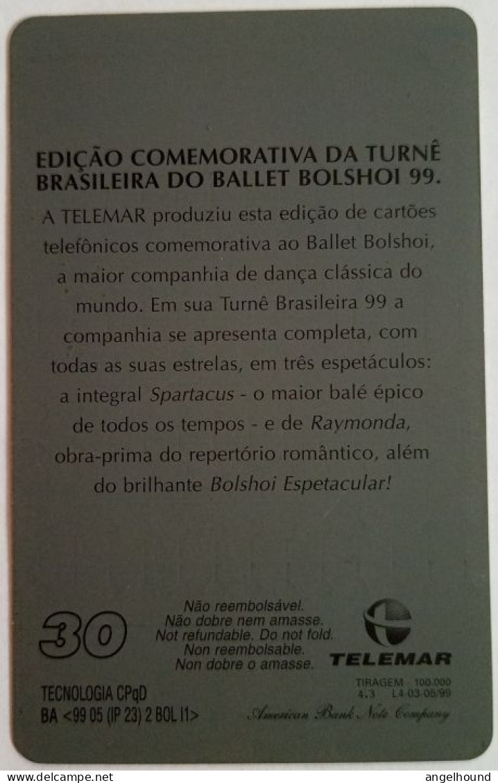 Brazil  Telemar 30 Units - Edicao Comemorativa Da Turne Brasiliera Do Ballet Bolshoi 99 - Brazil