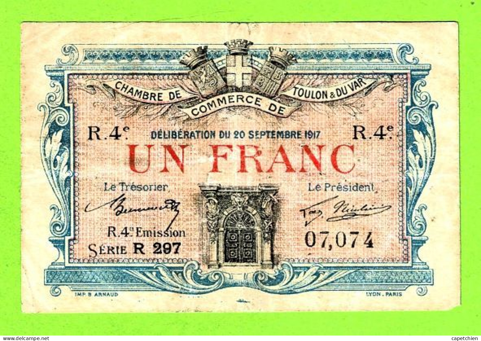 FRANCE/ CHAMBRE De COMMERCE De TOULON Et Du VAR / 1 FRANC/ 20 SEPTEMBRE 1917 / 07,074 / 4 Eme SERIE R 297 - Chamber Of Commerce