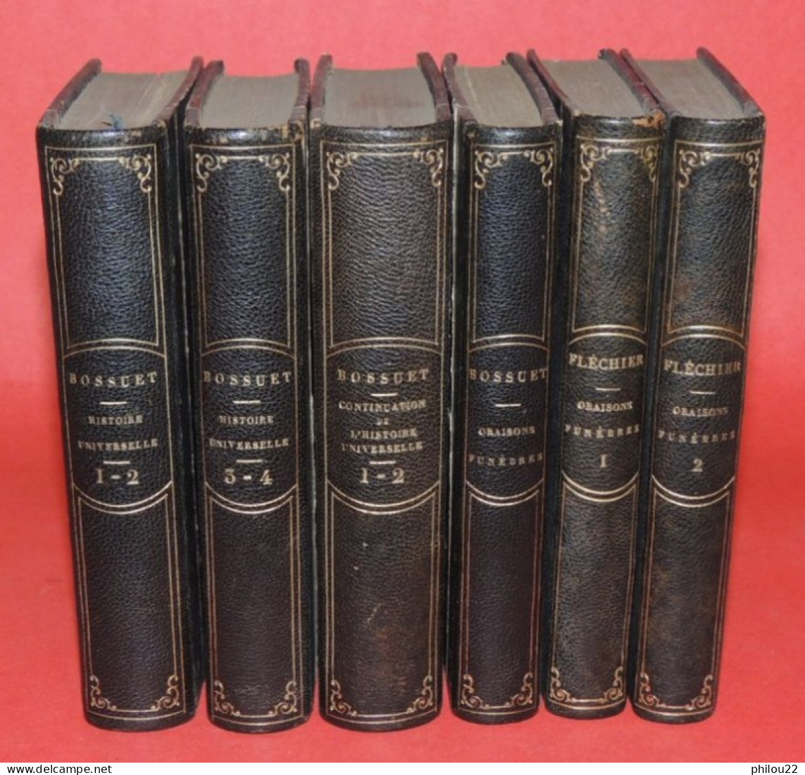 BOSSUET  Histoire Universelle + FLÉCHIER  Oraisons - 6 Vol. 19ème Bien Reliés - 1801-1900