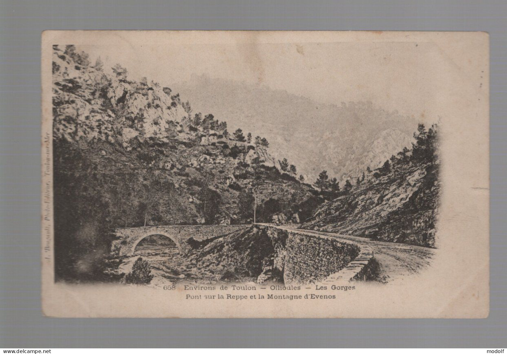 CPA - 83 - Environs De Toulon - Ollioules - Les Gorges - Pont Sur La Reppe Et La Montagne D'Evenos - Circulée En 190? - Ollioules