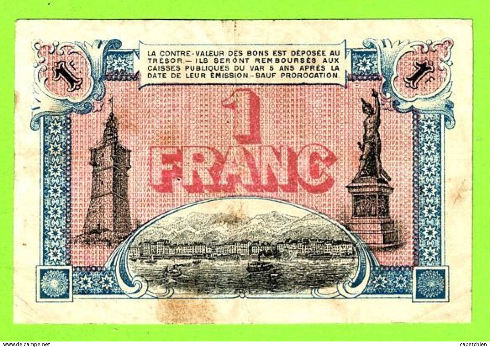 FRANCE/ CHAMBRE De COMMERCE De TOULON Et Du VAR / 1 FRANC/ 3 MARS 1919 / 01,143 / 5 Eme SERIE 338 - Cámara De Comercio