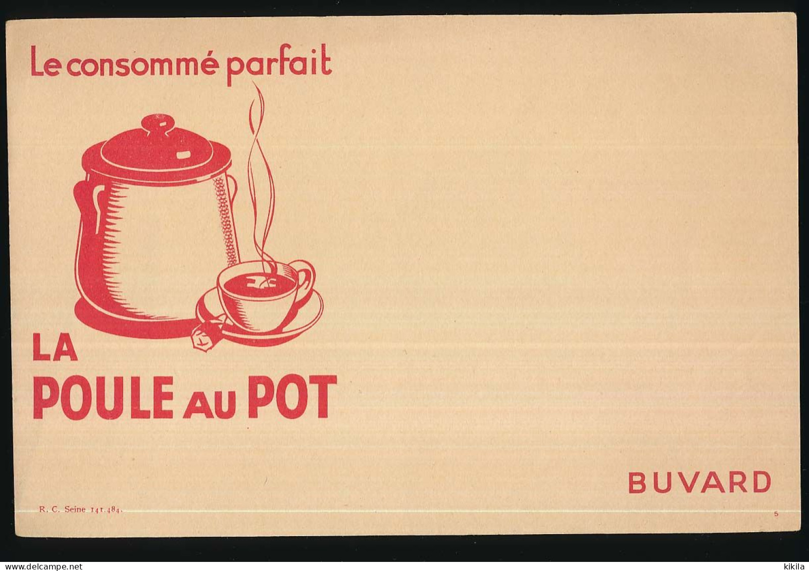 Buvard 20 X 13.2 LA POULE AU POT Le Consommé Parfait - Suppen & Sossen