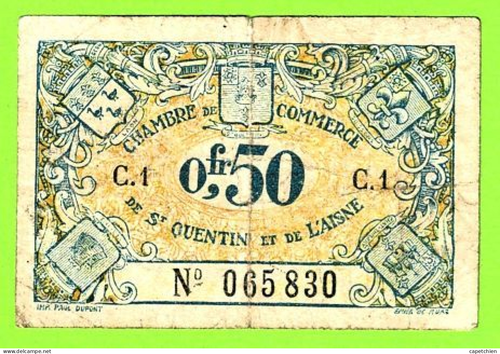 FRANCE/ CHAMBRE De COMMERCE De St QUENTIN & AISNE / 50 CENT. / 065830 / SERIE C 4 - Handelskammer