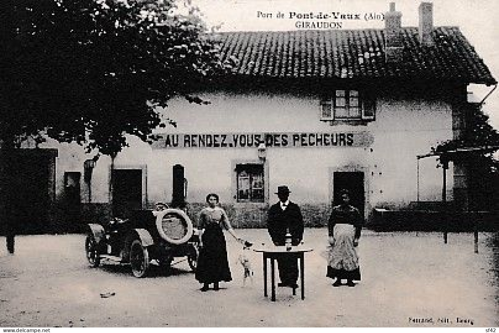 PORT DE PONT DE VAUX        AU RENDEZ VOUS DES PECHEURS     GIRAUDON    1 AUTO EN GP - Pont-de-Vaux