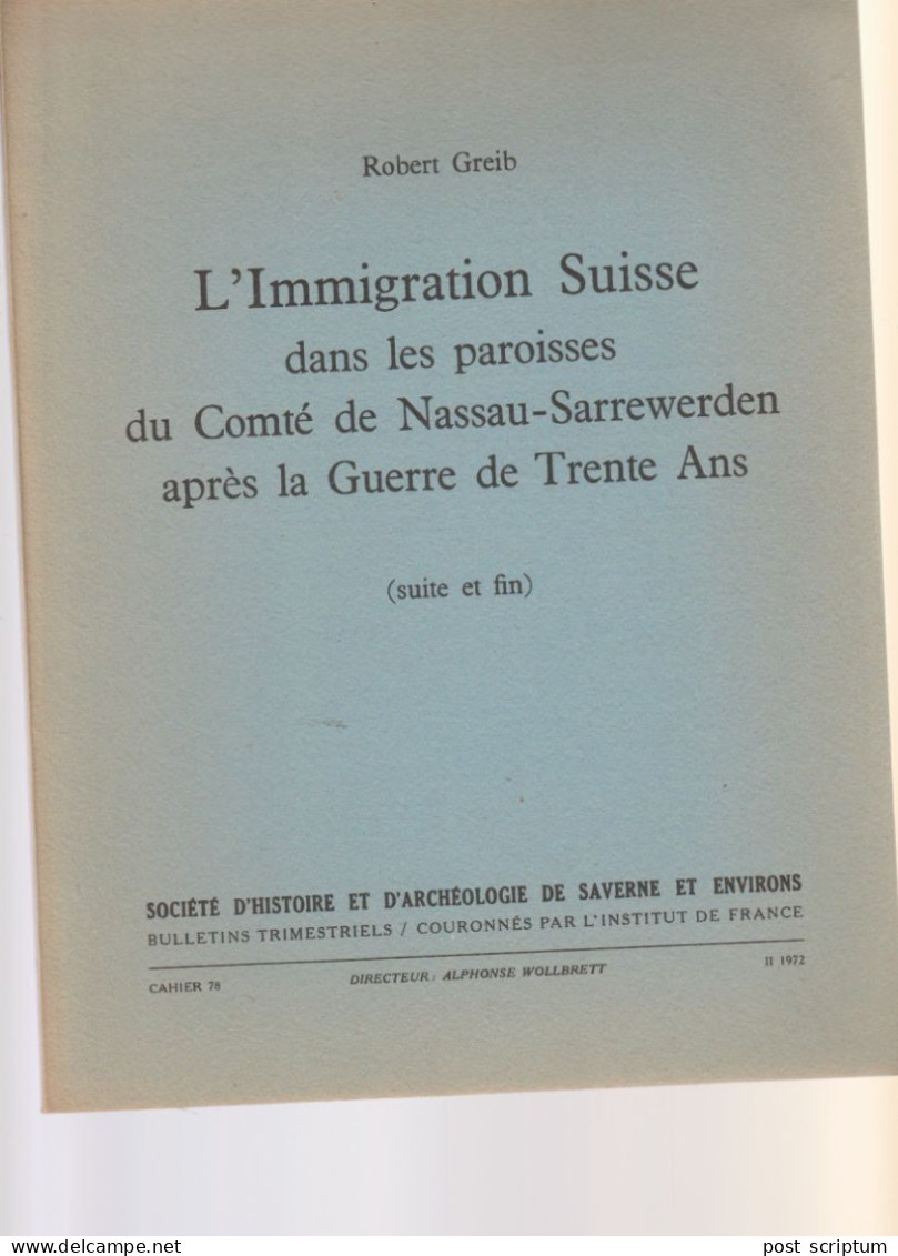 Revue Greib L'immigration Suisse Dans Les Paroisses Du Comté De NAussau Sarrewerden Après La Guerre De Tente Ans 2e Part - Tourisme & Régions