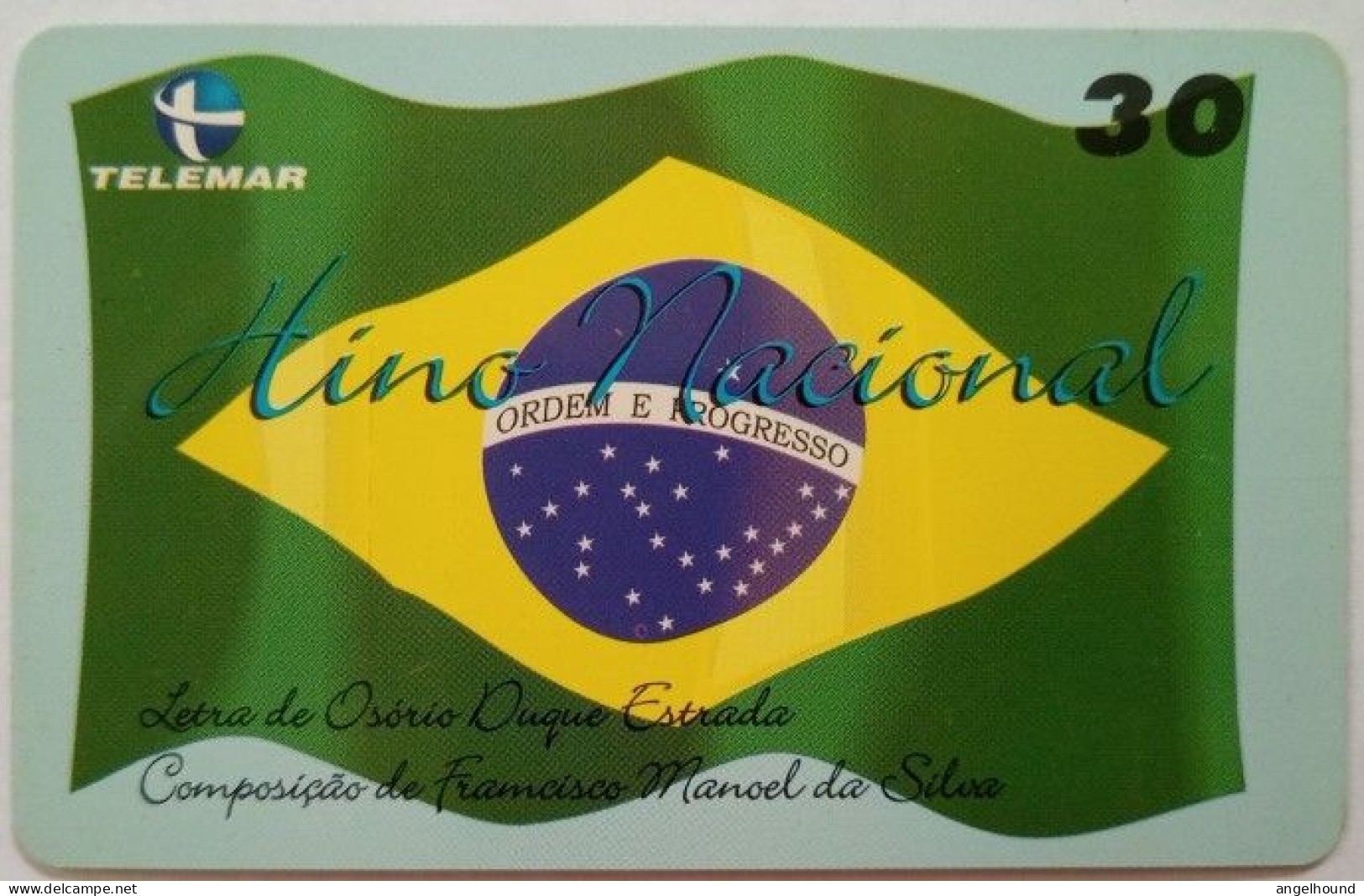 Brazil 30 Units - Proclamacao Da Republica -  Brazilian Flag - Brazil