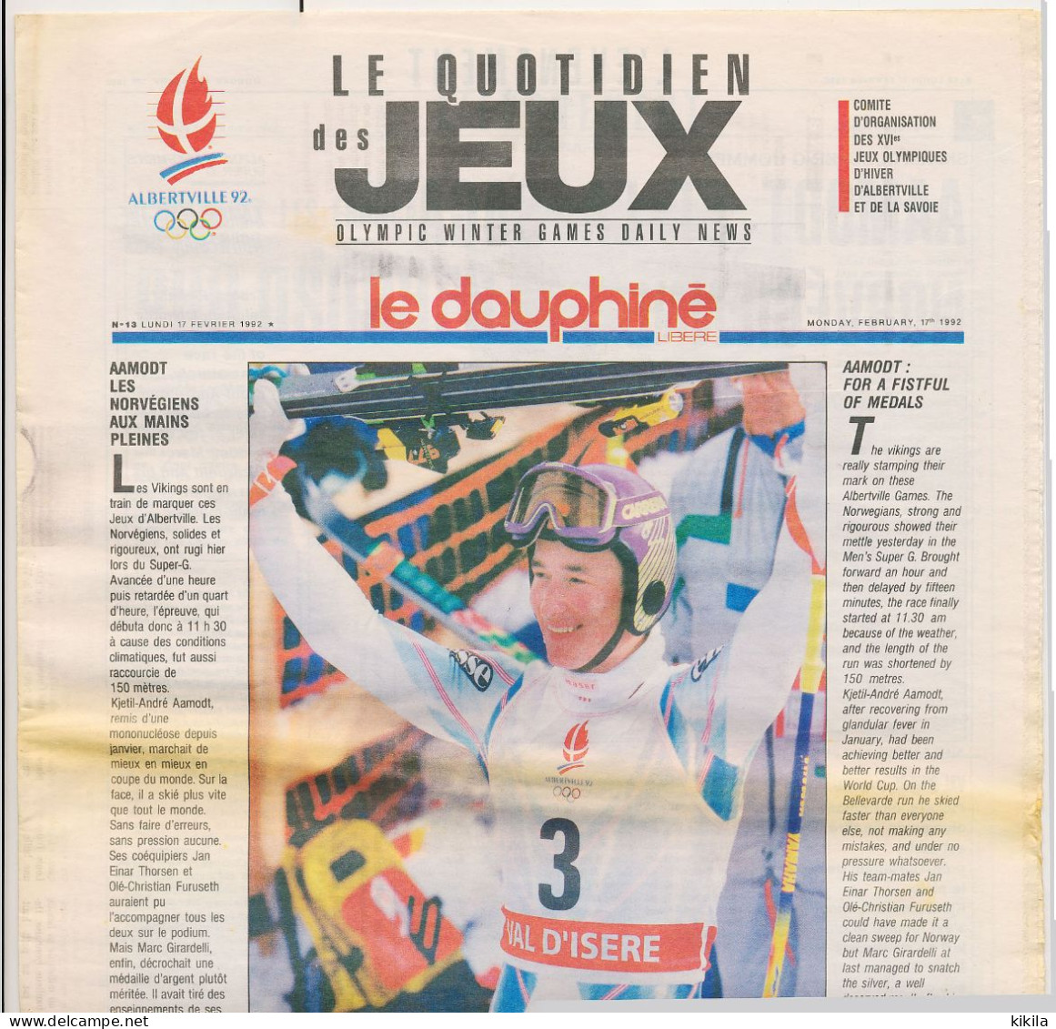 Le Dauphiné Libéré ALBERTVILLE 1992 Le Quotidien Des Jeux XVI° Jeux Olympiques D'Hiver N° 13 Lundi 17 Février 1992 - 1950 - Today