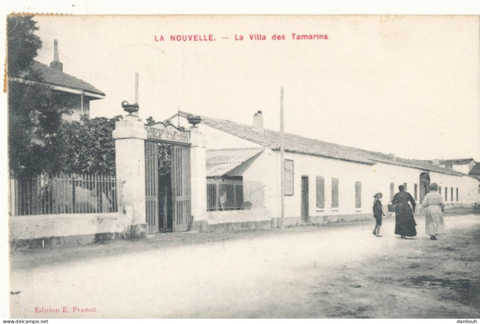 11 // LA NOUVELLE    La Villa Des Tamarins / établissement De La Plage / Meublés Pour Baigneurs /  - Port La Nouvelle