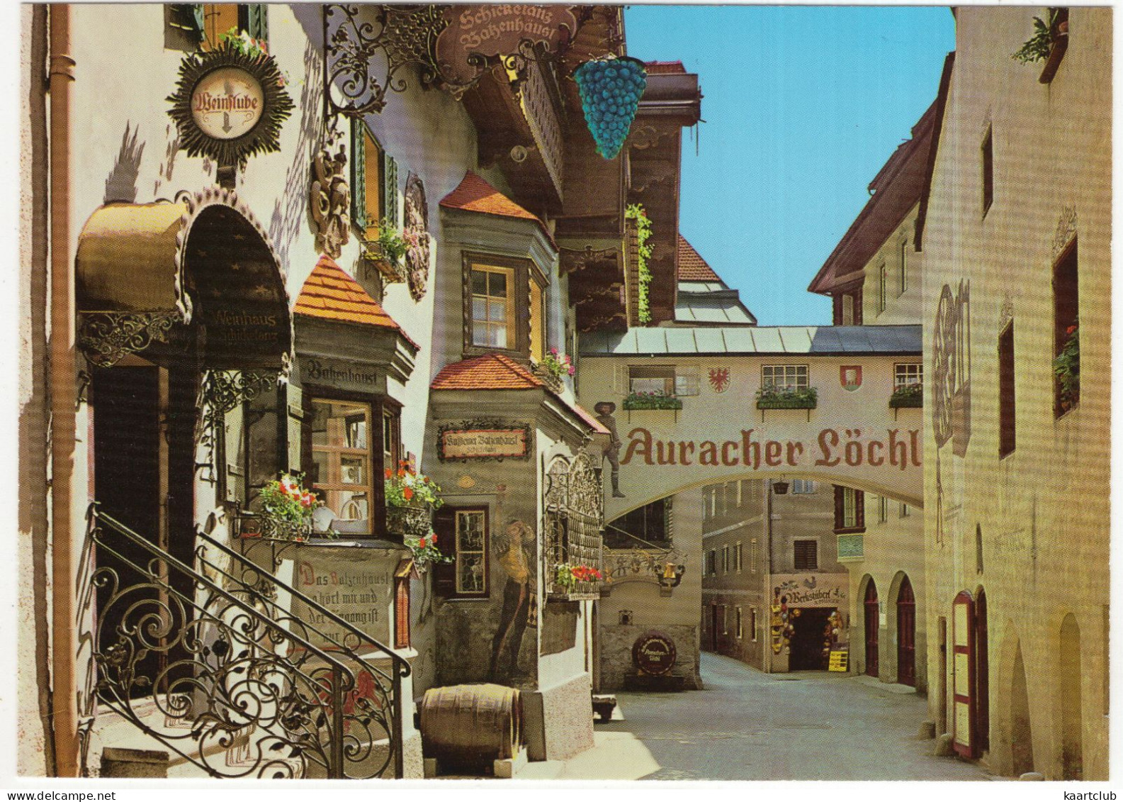 Kufstein In Tirol - Römerhofgasse, Mit Den Weinhäusern Batzenhäusl Und Auracher Löchl - (Österreich/Austria) - Kufstein