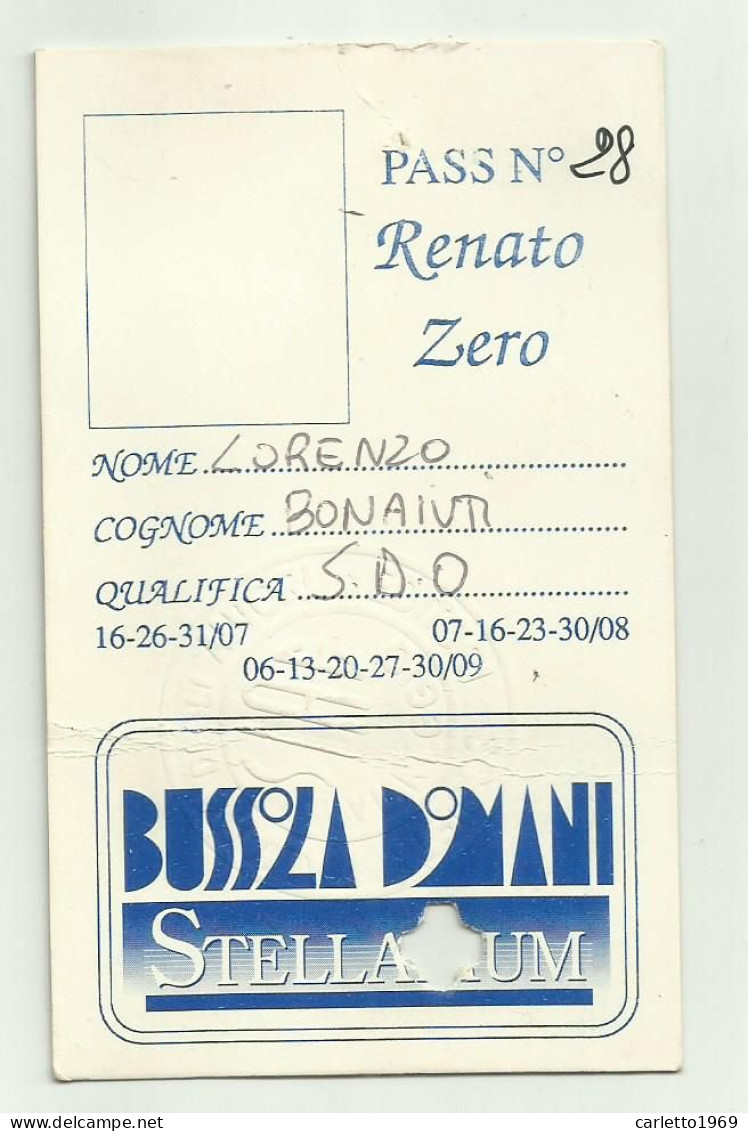 PASS RENATO ZERO BUSSOLA DOMANI - Biglietti D'ingresso