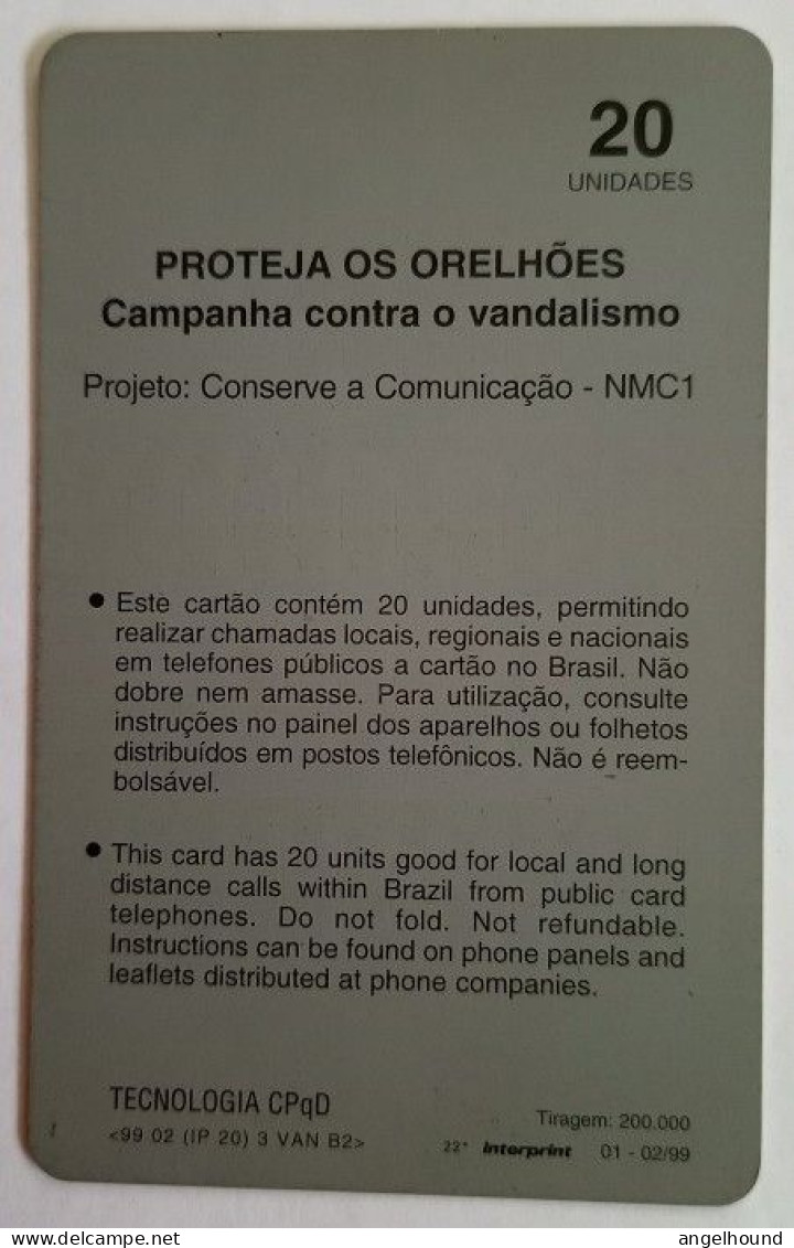 Brazil 20 Units - Proteja Os Orelhoes Campanha Contra O Vandalismo - Brésil