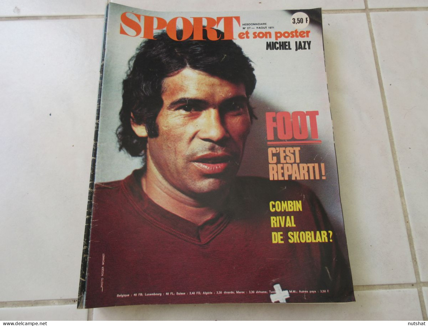 SPORT Et Son POSTER 27 11.08.1971 FOOT COMBIN MOTO Giacomo AGOSTINI ATHLE BESSON - Sport